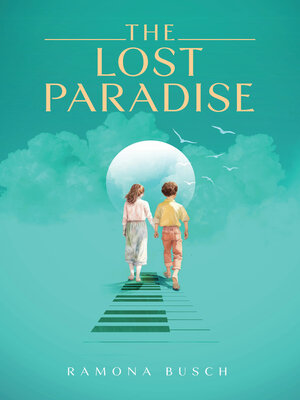 cover image of The Lost Paradise